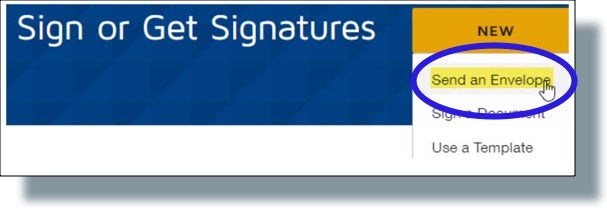 Click on 'New' and then select 'Send an Envelope'